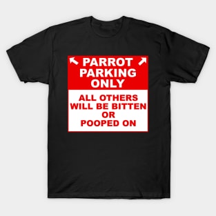 Parrot Parking Sign T-Shirt